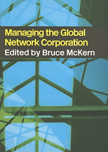 Imagen de archivo de Managing the Global Network Corporation a la venta por Blackwell's