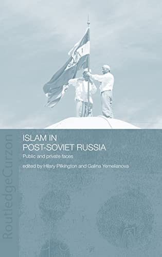 9780415297349: Islam in Post-Soviet Russia