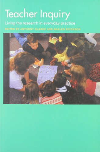 Imagen de archivo de Teacher Inquiry: Living the Research in Everyday Practice a la venta por AwesomeBooks