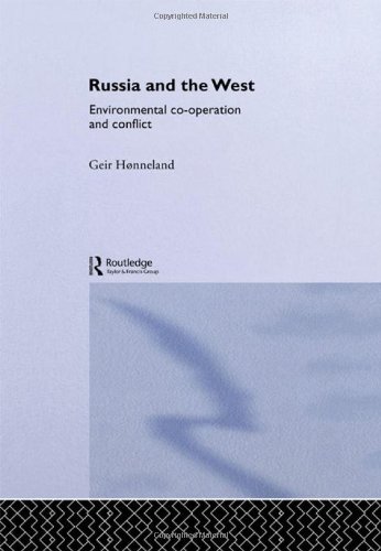 Imagen de archivo de Russia and the West: Environmental Co-operation and Conflict (Environmental Politics) a la venta por Chiron Media