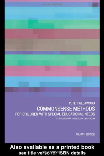 Beispielbild fr Commonsense Methods for Children with Special Educational Needs zum Verkauf von HPB-Red