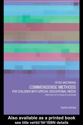 Imagen de archivo de Commonsense Methods for Children with Special Educational Needs a la venta por HPB-Red