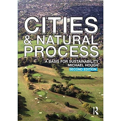 Imagen de archivo de Cities and Natural Process: A Basis for Sustainability a la venta por HPB-Red