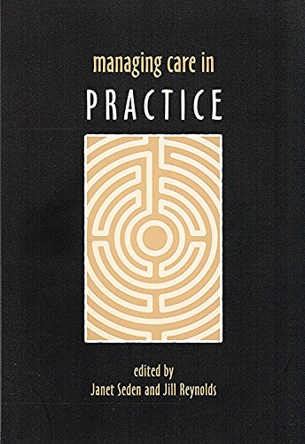 Stock image for Managing Care in Practice for sale by AwesomeBooks