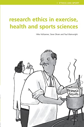 Stock image for Research Ethics in Exercise, Health and Sports Sciences for sale by Better World Books