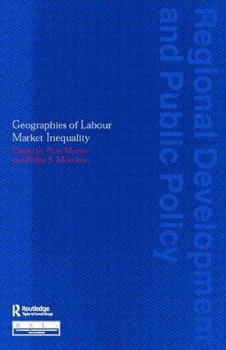Stock image for Geographies of Labour Market Inequality for sale by Blackwell's