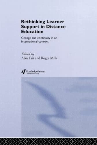 Beispielbild fr Rethinking Learner Support in Distance Education: Change and Continuity in an International Context zum Verkauf von Revaluation Books