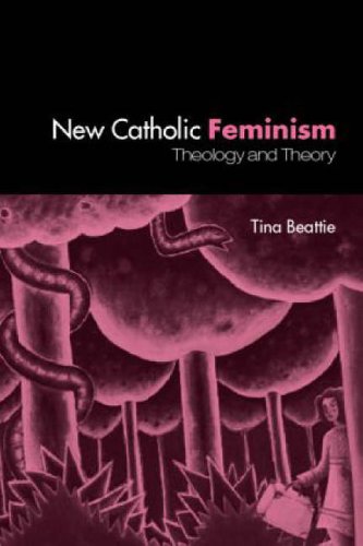 Stock image for New Catholic Feminism: Theology and Theory for sale by Chiron Media