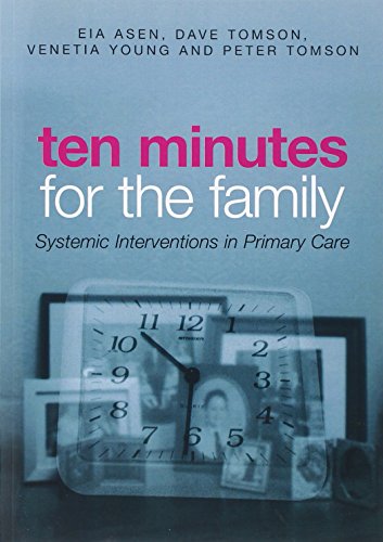 9780415301893: Ten Minutes for the Family: Systemic Interventions in Primary Care