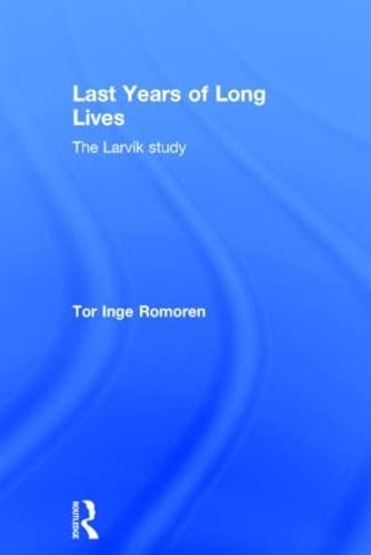 Stock image for Last Years of Long Lives: The Larvik Study for sale by Chiron Media