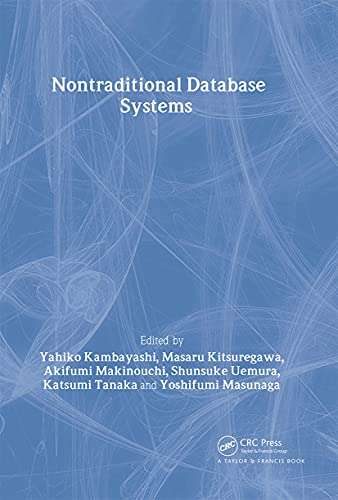 Stock image for Nontraditional Database Systems (Advanced Information Processing Technology, 5) for sale by Books Upstairs