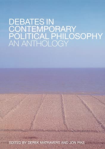 Stock image for Debates in Contemporary Political Philosophy: An Anthology for sale by Zoom Books Company