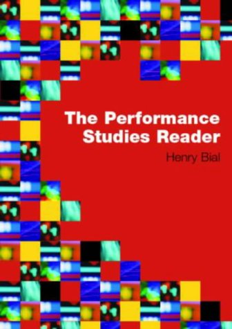 Imagen de archivo de The Performance Studies Reader a la venta por Better World Books