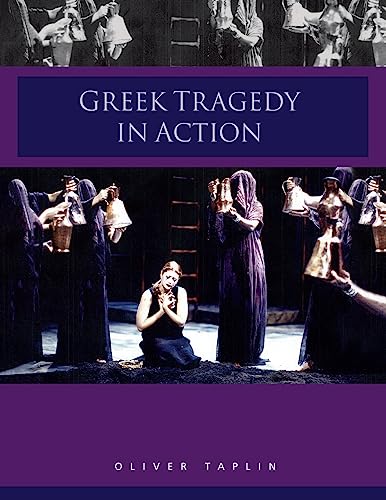 Beispielbild fr Greek Tragedy in Action zum Verkauf von WorldofBooks