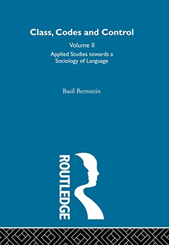 Beispielbild fr Class, Codes and Control: Applied Studies Towards a Sociology of Language (Volume 2) zum Verkauf von Anybook.com