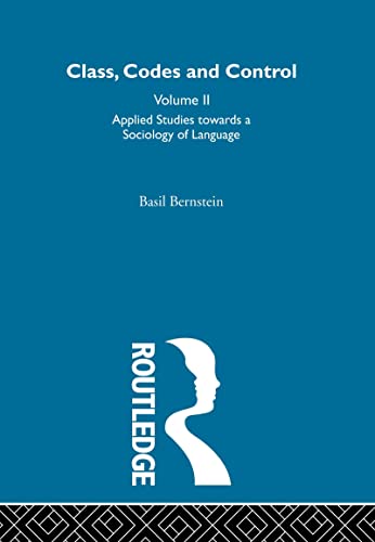 9780415302883: Applied Studies Towards a Sociology of Language: Volume 2 (Class, Codes and Control)