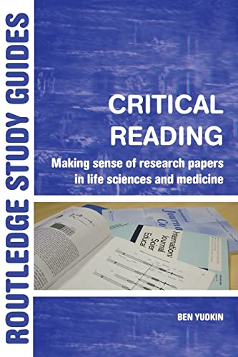 Imagen de archivo de Critical Reading: Making Sense of Scientific Papers (Routledge Study Guides) a la venta por Chiron Media