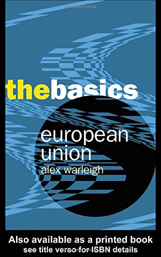 9780415303309: European Union: The Basics