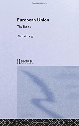 9780415303316: European Union: The Basics