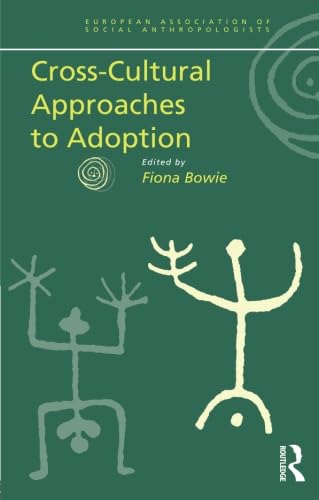 Beispielbild fr Cross-Cultural Approaches to Adoption zum Verkauf von Blackwell's