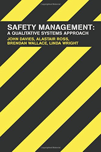 9780415303712: Safety Management: A Qualitative Systems Approach