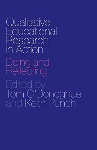 Stock image for Qualitative Educational Research in Action: Doing and Reflecting for sale by Chiron Media