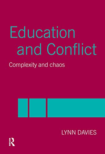 Stock image for Education and Conflict: Complexity and Chaos for sale by Phatpocket Limited