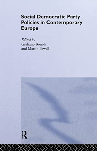 Beispielbild fr Social Democratic Party Policies in Contemporary Europe zum Verkauf von Blackwell's