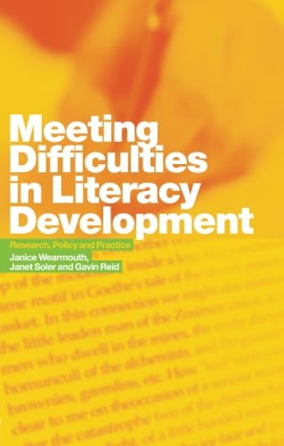 Stock image for Meeting Difficulties in Literacy Development : Research, Policy and Practice for sale by Better World Books Ltd