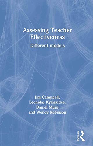 Beispielbild fr Assessing Teacher Effectiveness: Different models: Developing a Differentiated Model zum Verkauf von AwesomeBooks