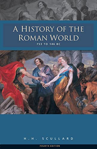 A History of the Roman World 753 to 146 BC