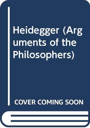 Heidegger (Arguments of the Philosophers) (9780415305150) by Guignon, Charles