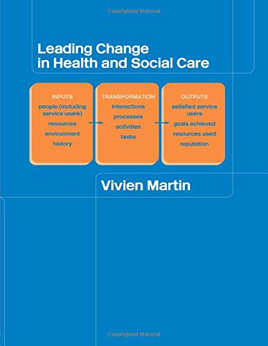 Imagen de archivo de Leading Change in Health and Social Care a la venta por Chiron Media