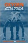Oxygen Uptake Kinetics in Sport, Exercise and Medicine (9780415305617) by Jones, Andrew M.
