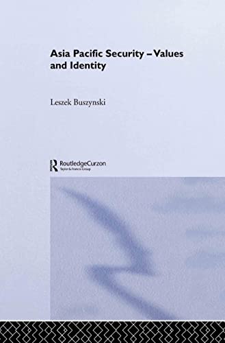 Beispielbild fr Asia Pacific Security - Values and Identity zum Verkauf von Blackwell's