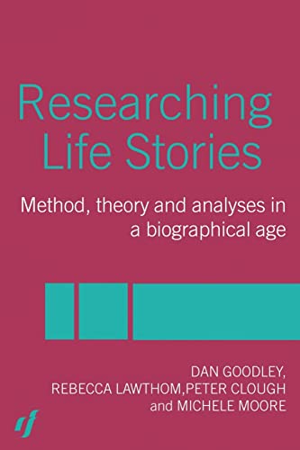 Beispielbild fr Researching Life Stories: Method, Theory and Analyses in a Biographical Age zum Verkauf von HPB-Red