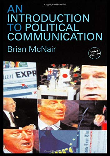 Imagen de archivo de An Introduction to Political Communication (Communication and Society) a la venta por Reuseabook