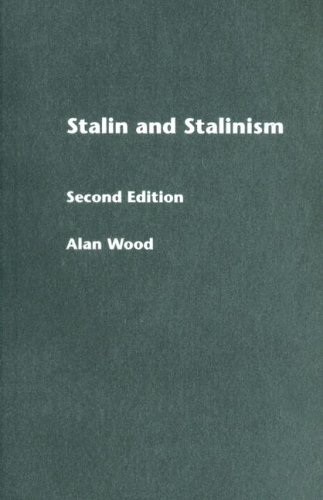 Stalin and Stalinism (Lancaster Pamphlets) (9780415307314) by Wood, Alan