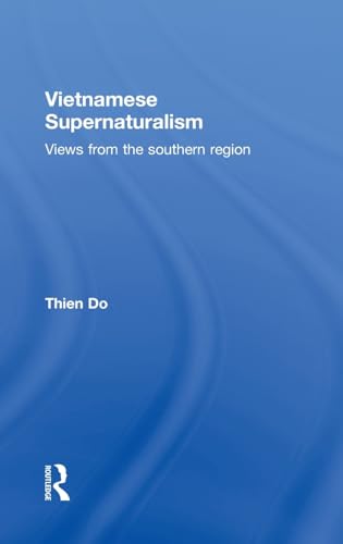 9780415307994: Vietnamese Supernaturalism: Views from the Southern Region