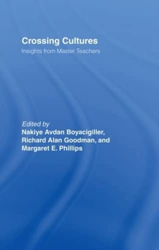 Stock image for Crossing Cultures: Insights from Master Teachers for sale by bainebridge booksellers
