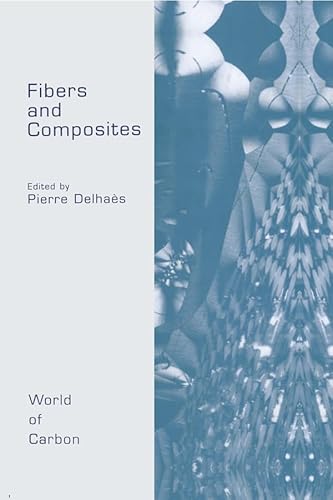 Beispielbild fr Fibers and Composites (World of Carbon) zum Verkauf von Chiron Media