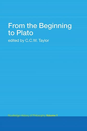 Stock image for From the Beginning to Plato: Vol. 1 (Routledge History of Philosophy) for sale by Chiron Media