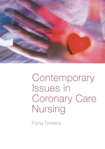 Imagen de archivo de Contemporary Issues in Coronary Care Nursing a la venta por Blackwell's