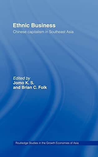 Ethnic Business Chinese Capitalism in Southeast Asia