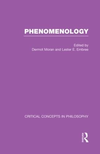 Phenomenology:Crit Con In Phil (9780415310406) by Moran, Dermot; Embree, Lester E.