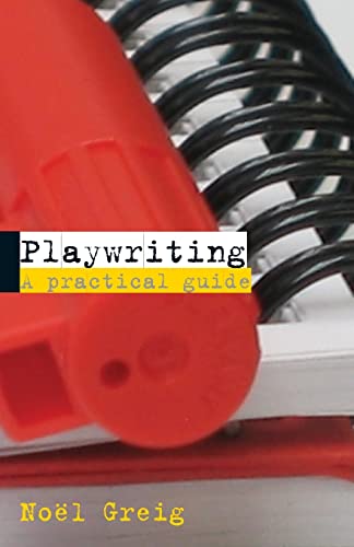 Beispielbild fr Playwriting: A Practical Guide zum Verkauf von WorldofBooks