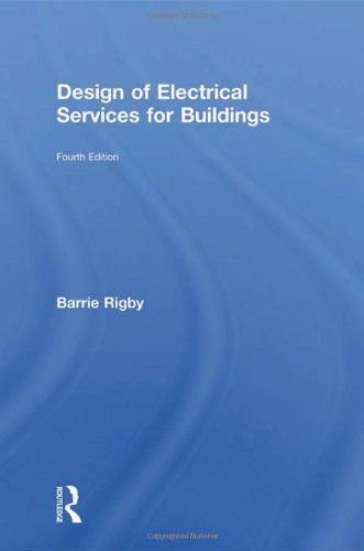 9780415310826: Design of Electrical Services for Buildings