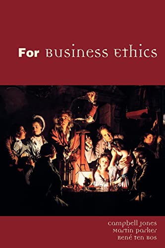 Imagen de archivo de For Business Ethics: A Critical Text a la venta por BooksRun