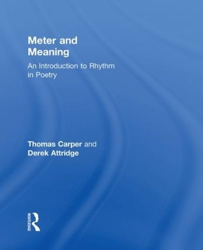 9780415311748: Meter and Meaning: An Introduction to Rhythm in Poetry