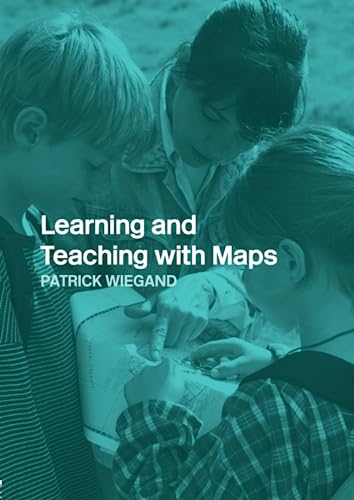 Stock image for Learning and Teaching with Maps for sale by WorldofBooks